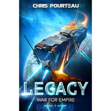 War for Empire: Legacy: (A Military Sci-Fi Series)