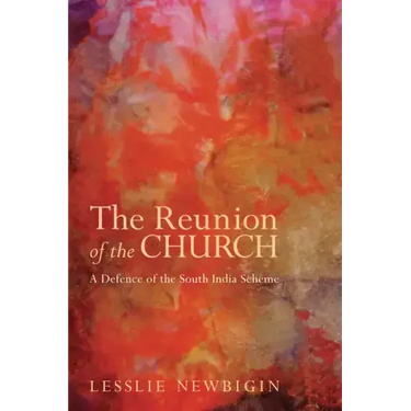 The Reunion of the Church, Revised Edition