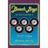 The Beach Boys On CD Volume 2: 1970 - 1984