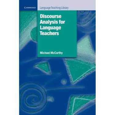 Discourse Analysis for Language Teachers