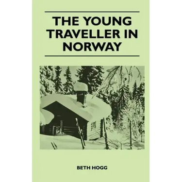 The Young Traveller in Norway