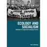 Ecology and Socialism