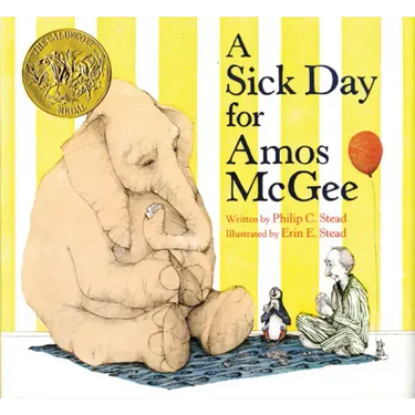 A Sick Day for Amos McGee: (Caldecott Medal Winner)