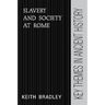 Slavery and Society at Rome