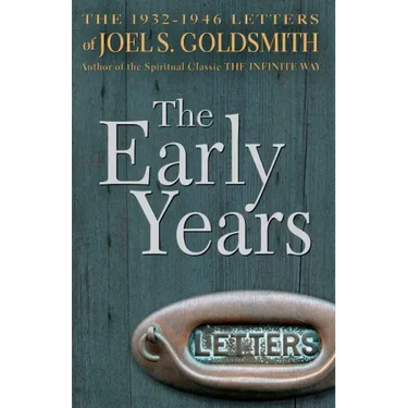 The Early Years: The 1932-1946 Letters