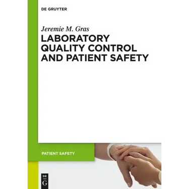 Laboratory Quality Control and Patient Safety