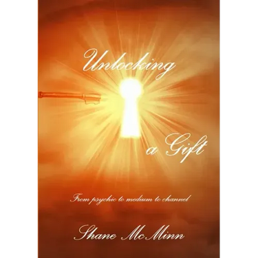 Unlocking a gift-from psychic to medium to channel