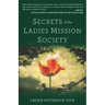 Secrets of the Ladies Mission Society