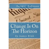 Change Is On The Horizon: Dawn of the Golden Age