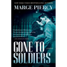 Gone to Soldiers