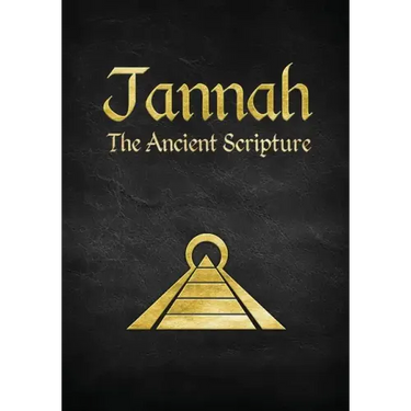 Jannah: The Ancient Scripture