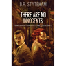 There Are No Innocents