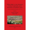 Mifsas Baḥri: a Late Aksumite Frontier Community in the Mountains of Southern Tigray: Survey, Excavation and Analysis, 2013-16