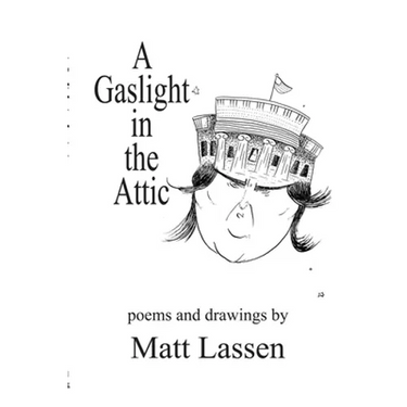 A Gaslight in the Attic