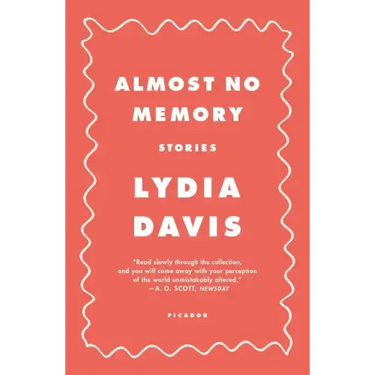 Almost No Memory: Stories