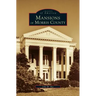 Mansions of Morris County