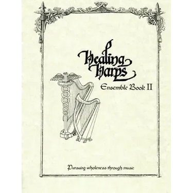 Healing Harps Ensemble Book 2