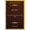 The Moon: The Cycles and Fortunes of Life 1946