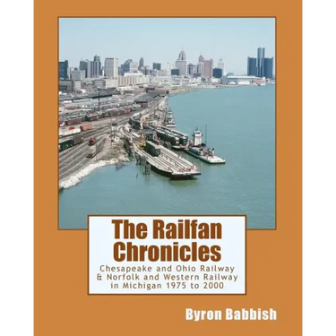 The Railfan Chronicles, Chesapeake and Ohio Railway & Norfolk and Western Railway in Michigan, 1975 to 2000