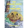 The Amazing Beast of Hidden Lake