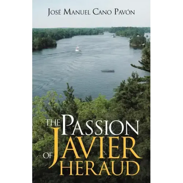 The Passion of Javier Heraud