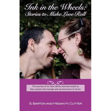 Ink in the Wheels: Stories to Make Love Roll