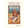 Coyote Tales from the Indian Pueblos