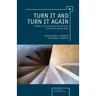 Turn It and Turn It Again: Studies in the Teaching and Learning of Classical Jewish Texts