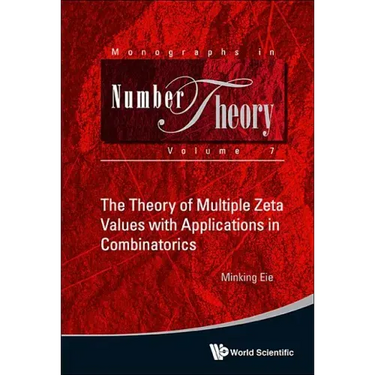 The Theory of Multiple Zeta Values with Applications in Combinatorics