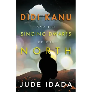 Didi Kanu and the Singing Dwarfs of the North