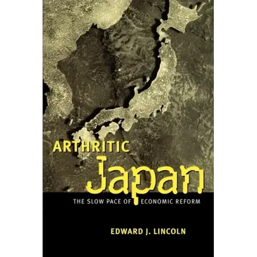 Arthritic Japan: The Slow Pace of Economic Reform