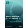 Antenna Design for 5G and Beyond