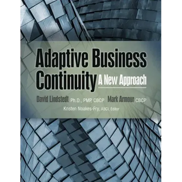 Adaptive Business Continuity: A New Approach
