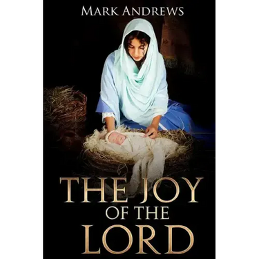 The Joy of the Lord