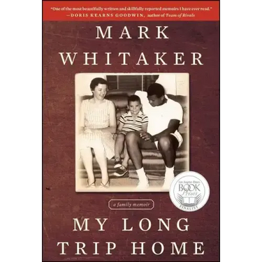 My Long Trip Home: A Family Memoir