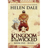 Kingdom of the Wicked Book One: Rules