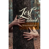 Lost Island: Plus three stories and an afterword