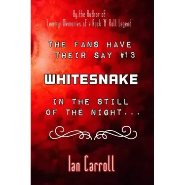 The Fans Have Their Say #13 Whitesnake: In the Still of the Night
