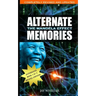 Alternate Memories: The Mandela Effect: Deluxe Edition