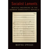 Socialist Laments: Musical Mourning in the German Democratic Republic