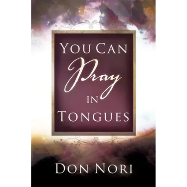 You Can Pray in Tongues