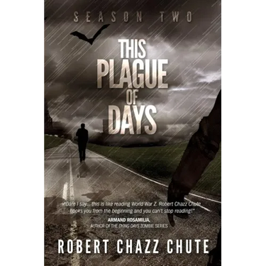 This Plague of Days, Season Two