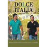 Dolce Italia: Authentic Italian Baking