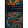 The Trail of the Lonesome Pine