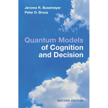 Quantum Models of Cognition and Decision