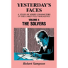 Yesterday's Faces, Volume 4: The Solvers