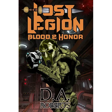 Lost Legion: Blood and Honor