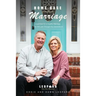 Home Base Marriage: Essentials for a Healthy Marriage that Will Last Through the Generations