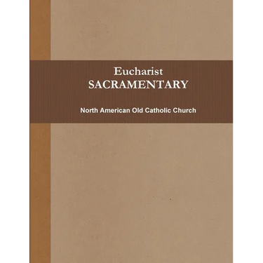 Eucharist (SACRAMENTARY, b&w)