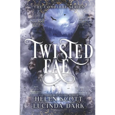 Twisted Fae: The Complete Series